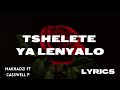 Makhadzi - Tshelete ya lenyalo (Lyrics)  ft Caswell p