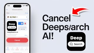 How To Cancel DeepSearch AI Subscription (iPhone Step-By-Step Guide 2025)