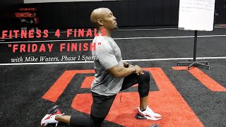 Fitness 4 Finals LIVE Workout with Mike Waters.