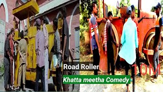 Road Roller | यह ढीले जरा डीजल डाल...अभी ठीक करके देता हु | Khatta meetha Movie Comedy scene