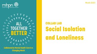 Social Isolation and Loneliness COLLAB LAB