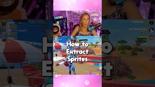How To Extract Sprites in Fortnite! #fortnite #fortnitetips