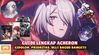 GUIDE DAN BUILD LENGKAP ACHERON HONKAI STAR RAIL | PEMILIK TEKNIK TERBAIK !!!