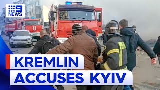 Kremlin accuses Kyiv of deadly attack on border towns | 9 News Australia