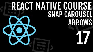 React Native Snap Carousel Arrows | React Native Course #17 #reactnative #snapcarousel