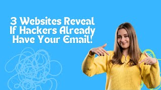 3 Online Tools to Check If Your Email Was Leaked | FREE Email Breach Checker 🤢
