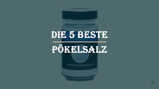 Die 5 Beste Pökelsalz Test 2023