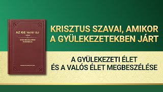 Isten igéje | „A gyülekezeti élet és a valós élet megbeszélése”