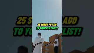 25 Songs to Add to Your PLAYLIST! (Kendrick Lamar, Drake, A$AP Rocky)