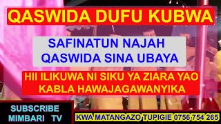 HII NI MADRASAT SAFINATUN NAJAH QASWIDA SINA UBAYA..ZIARA YAO ZANZIBAR