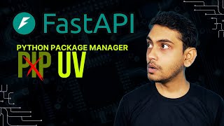 Managing FastAPI Project using UV Python Package Manager