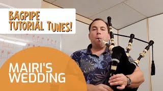 Mairi`s Wedding on Bagpipes | Bagpipe Tutorial Tunes | Book \u0026 App | Bagpipe Tunes ⭐⭐⭐⭐⭐