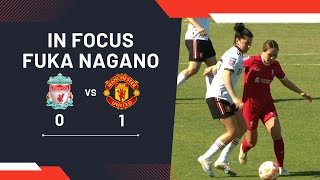 Fuka Nagano / 長野風花 vs Manchester United | Women's Super League 2022/2023
