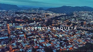 Florencia Caquetá Colombia | Video Drone Phantom 4 pro+