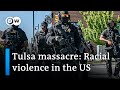 100 years since Tulsa race massacre: Has anything changed? | DW News