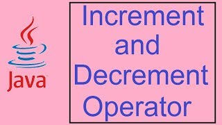Java Tutorials for Beginners - 7 - Increment and Decrement Operators