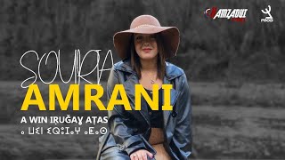 SOURIA AMRANI - A win iroujagh atas (de Nouara)