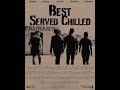 Best Served Chilled | 48 Hr Film Festival Los Angeles, CA 2024 | GRAND JURY SELECTION