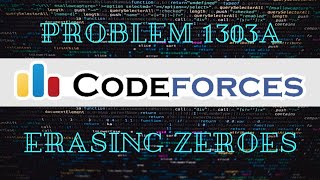 Codeforces@1303A Erasing Zeroes