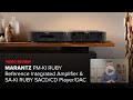 Review: The Exquisite Marantz KI Ruby Components