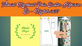 Tutorial Membuat Pola Daster Kekinian Se - Mudah Ini ??