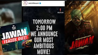 Jawan Teaser Update | Jawan Trailer Poster song Update| Srk Atlee Update
