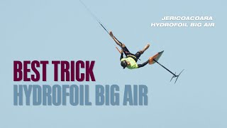 Hydrofoil Big Air Best Tricks | Jericoacoara 2024