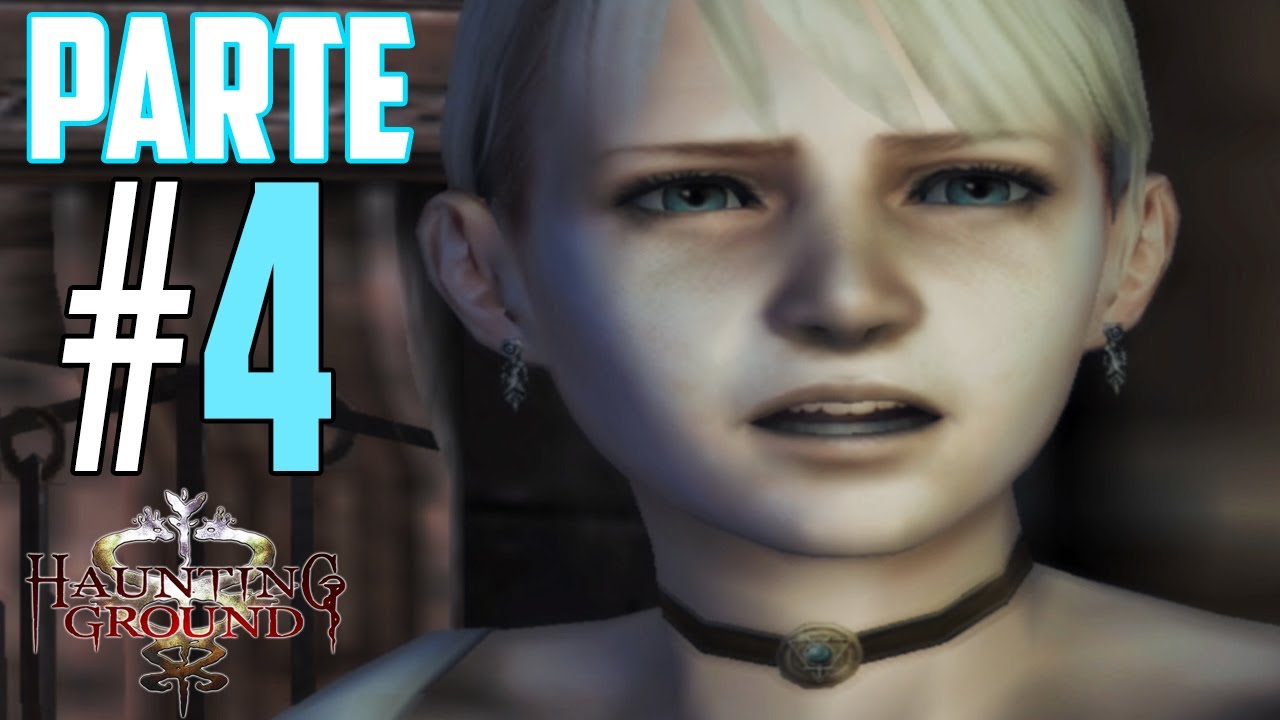 Haunting Ground | Walkthrough En Español No Comentado | Parte 4 | - YouTube