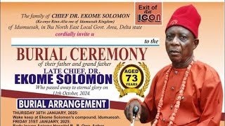 THE BURIAL CEREMONY OF LATE CHIEF DR EKOME SOLOMON IN IDUMUESAH