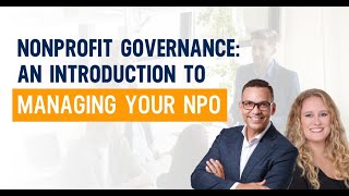 Nonprofit Governance | An Introduction To Managing Your NPO with Tom Abbott