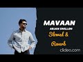 mavaan arjan dhillon slowed u0026 reverb chobar new punjabi song 2024