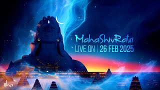 Mahashivratri Live 2025 Promo – Isha | 26 Feb, 6 PM - 6 AM @MATHURAPICTURES