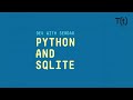 Python and the SQLite database: An introduction