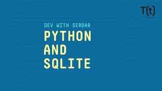 Python and the SQLite database: An introduction