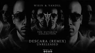 Yomo feat. Wisin \u0026 Yandel - Descará (Remix) [New Version]