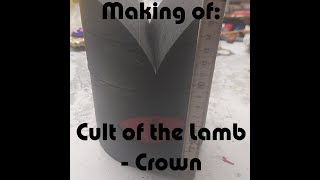Building the Crown from Cult of the Lamb