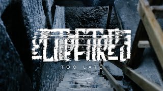 [Post-Industrial] elitefitrea - Too Late (Original Mix)