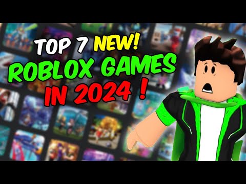 Top 7 NEW Roblox Games You Have To Try In 2024! 👾 - YouTube