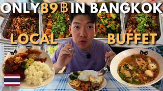Less Than $3 (89 Baht)! Local Thai Food Buffet In The City Center Of Bangkok 🇹🇭