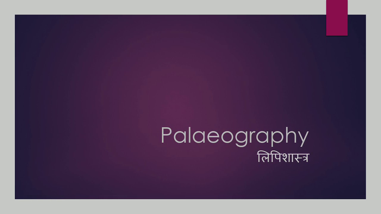 Palaeography And Epigraphy Youtube