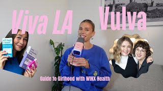 Viva La Vulva | Girl Core Podcast Ep 31