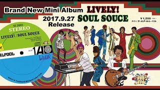 ソウルソウス / 3rd mini Album 『LIVELY!』 【Digest】