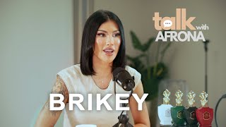 Talk With Afrona | Brikey