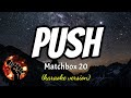 PUSH - MATCHBOX 20 (karaoke version)