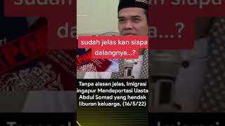 UAS (Ustadz Abdul Somad) di deportasi Singapore