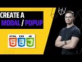 How To Make a Modal / Pop Up Using HTML, CSS and JavaScript | Tutorial for Beginners