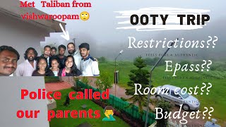 Ooty trip after Lockdown 2.0 | Ooty vlog in Tamil | My best😇 and worst🤦 experience | Nithya's Venue