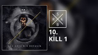 10. No.1 - Kill 1