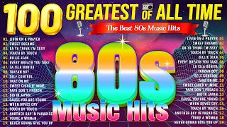 Back to the 80s - Greatest Hits 80s - Best Oldies Songs Of 1980s - Best 80s Hits - Hits 80s