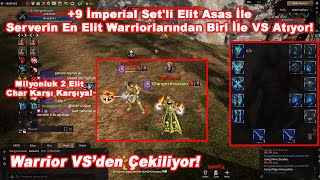 ZeitzquiN | +9 İmperial Set'li Elit Asas İle Serverin En Elit Warrioru İle VS Atıyor! | Rise Online